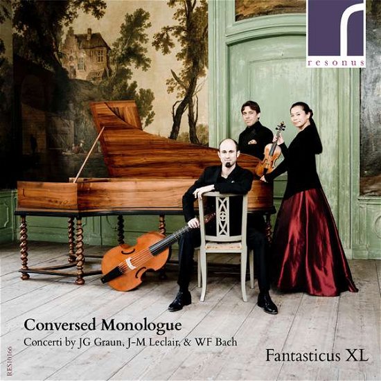 Cover for Fantasticus Xl · Conversed Monologue (CD) (2016)