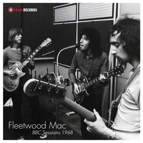 Bbc Sessions 1968 - Fleetwood Mac - Musiikki - 1960'S Records - 5060331751700 - perjantai 26. huhtikuuta 2019