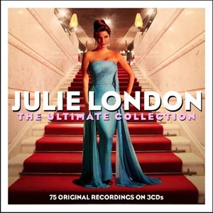 The Ultimate Collection - Julie London - Música - NOT NOW MUSIC - 5060342021700 - 7 de outubro de 2014