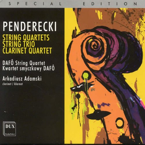 Cover for Penderecki / Dafo String Quartet / Adamski · String Quartets String Trio Clarinet Quartet (CD) (2011)