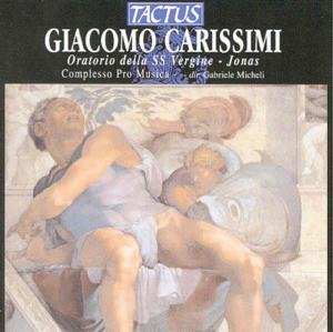 Cover for G. Carissimi · Oratorio Della Ss.vergine Jonas (CD) (2012)
