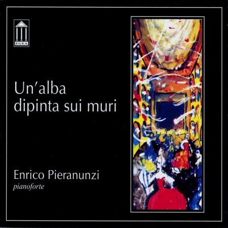 Cover for Enrico Pieranunzi · Un'alba Dipinta Sui Muri (CD) (2021)