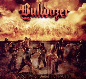 Cover for Bulldozer · Unexpected Fate Special Edition (CD) [Limited edition] [Digipak] (2011)