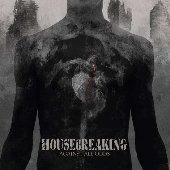 Housebreaking · Against All Odds (CD) (2015)