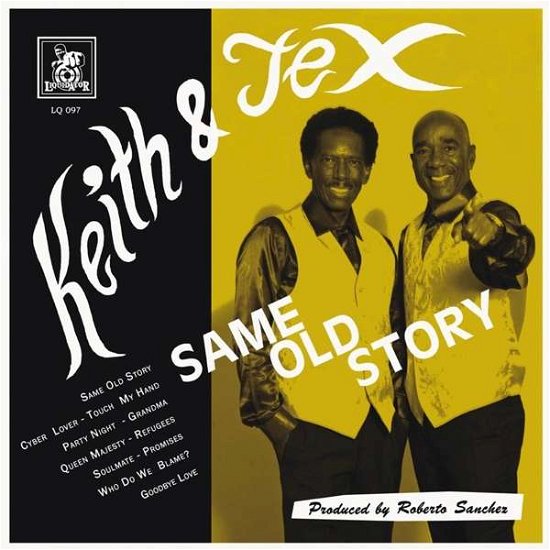 Cover for Keith &amp; Tex · Same Old Story (LP) (2017)