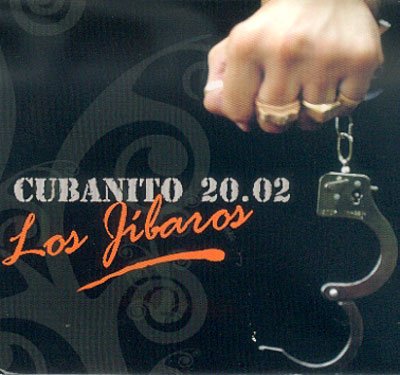 Cover for Cubanito 20.02 · Los Jibaros (CD) (2015)