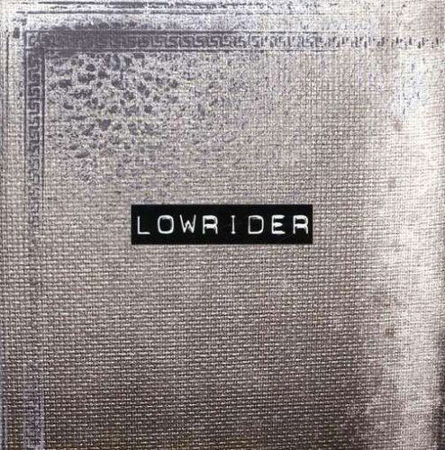 Cover for Lowrider (CD) (2007)