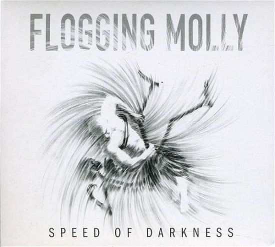Speed of Darkness (+4 Bonus Tracks) - Flogging Molly - Music - OTHER TONGUES - 9343460000700 - June 3, 2011