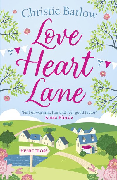 Cover for Christie Barlow · Love Heart Lane - Love Heart Lane (Paperback Bog) (2019)