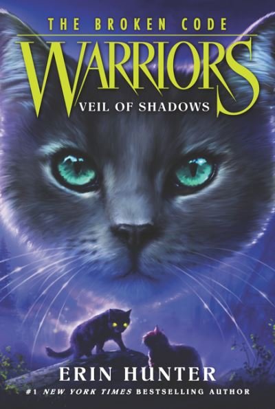 Warriors: The Broken Code #3: Veil of Shadows - Warriors: The Broken Code - Erin Hunter - Bøker - HarperCollins Publishers Inc - 9780062823700 - 13. mai 2021