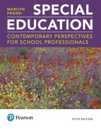 Special Education Contemporary Perspectives for School Professionals Plus Mylab Education with Pearson EText -- Access Card Package - Marilyn Friend - Bøger - Pearson Education Canada - 9780134995700 - 2. marts 2018