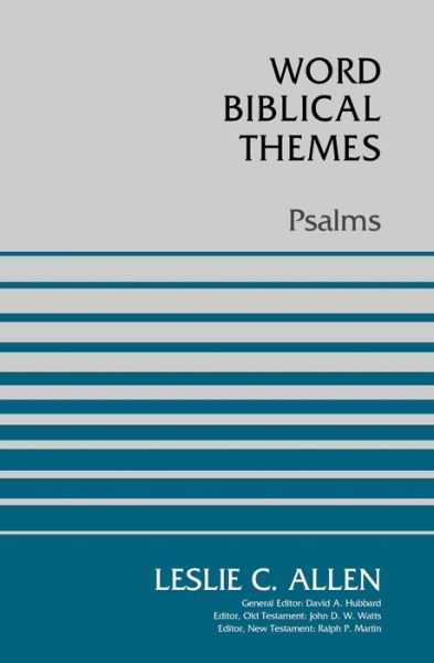 Psalms - Word Biblical Themes - Leslie C. Allen - Books - Zondervan - 9780310115700 - June 30, 2020