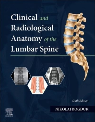 Cover for Nikolai Bogduk · Clinical and Radiological Anatomy of the Lumbar Spine (Paperback Book) (2022)