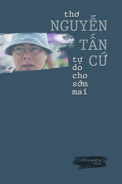 Cover for T?n C? Nguy?n · T? Do Cho S?m Mai (Paperback Book) (2019)