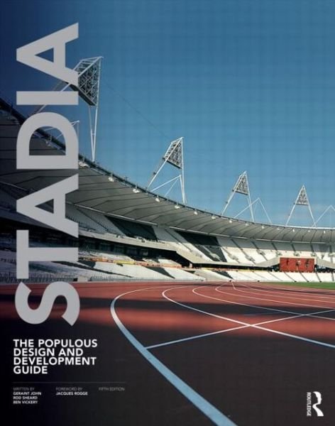 Cover for Geraint John · Stadia: The Populous Design and Development Guide (Paperback Book) (2013)