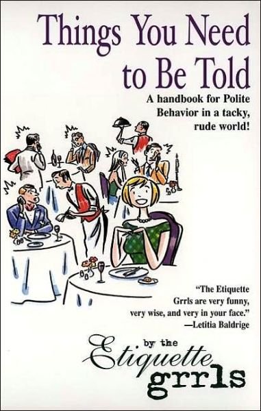 Cover for Etiquette Grrls · Things You Need to Be Told (Paperback Book) (2001)