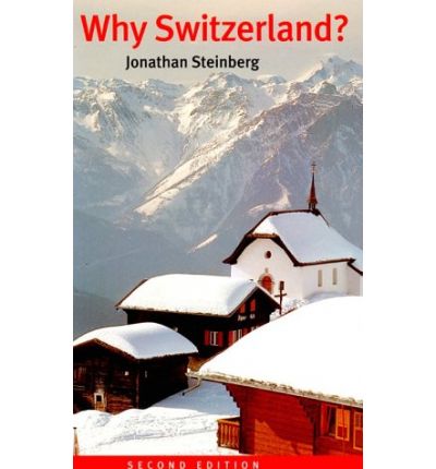 Cover for Jonathan Steinberg · Why Switzerland? (Hardcover Book) [2 Rev edition] (1996)