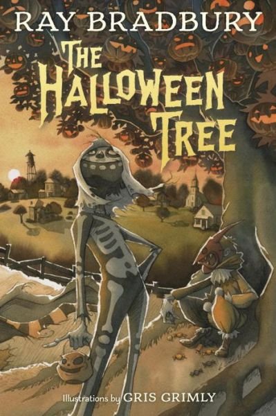 Cover for Ray Bradbury · The Halloween Tree (Gebundenes Buch) (2015)