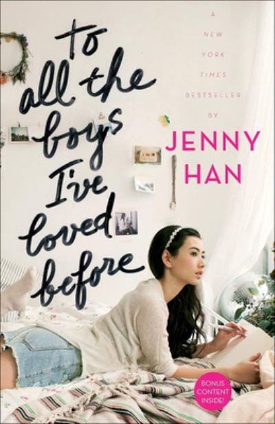 Cover for Jenny Han · To All The Boys I've Loved Before (Gebundenes Buch) (2016)