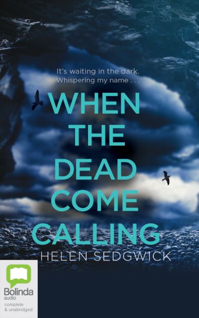 Cover for Helen Sedgwick · When the Dead Come Calling (CD) (2020)