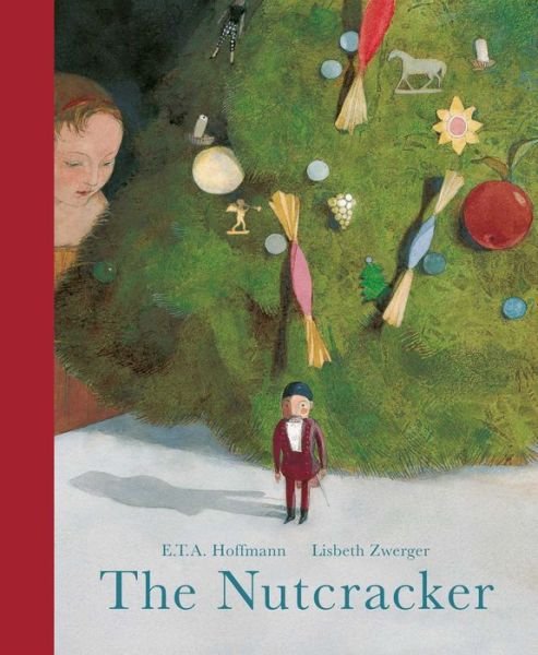 Cover for E.T.A. Hoffman · The Nutcracker (Inbunden Bok) (2016)