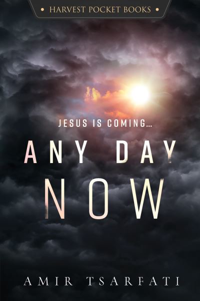 Cover for Amir Tsarfati · Any Day Now - Harvest Pocket Books (Paperback Book) (2022)