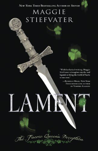 Cover for Maggie Stiefvater · Lament: The Faerie Queen's Deception (Paperback Bog) (2008)