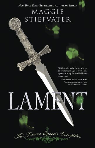 Cover for Maggie Stiefvater · Lament: The Faerie Queen's Deception (Paperback Bog) (2008)