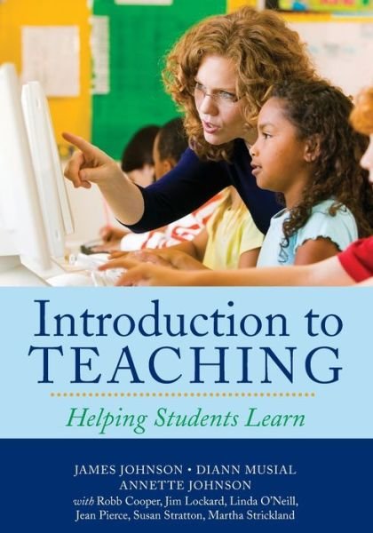 Cover for James Johnson · Introduction to Teaching: Helping Students Learn (Taschenbuch) (2008)
