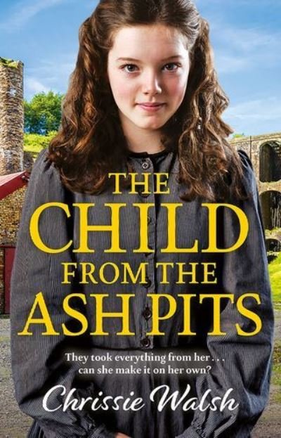 Cover for Chrissie Walsh · The Child from the Ash Pits (Taschenbuch) (2021)