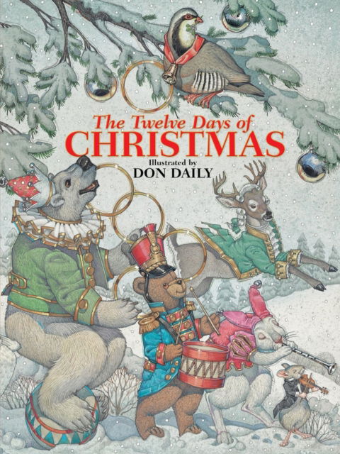 Cover for Don Daily · The Twelve Days of Christmas (Board book) (2024)