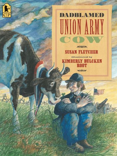 Cover for Susan Fletcher · Dadblamed Union Army Cow (Paperback Book) (2016)