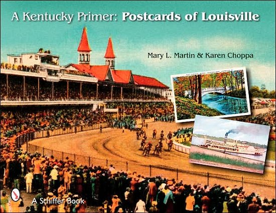 Cover for Mary Martin · A Kentucky Primer: Postcards of Louisville (Taschenbuch) (2006)