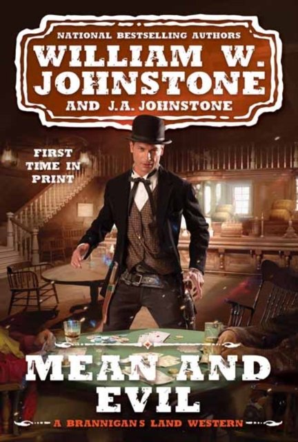 Cover for William W. Johnstone · Mean and Evil - A Brannigan's Land Western (#2) (Paperback Book) (2022)