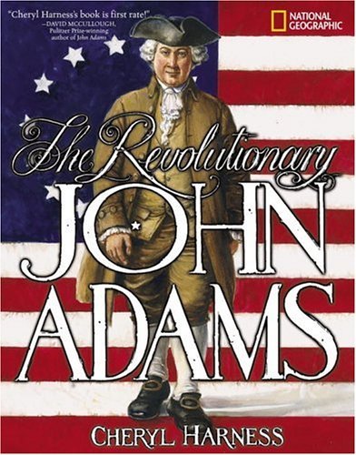 Cover for Cheryl Harness · Revolutionary John Adams (Hardcover Book) (2003)