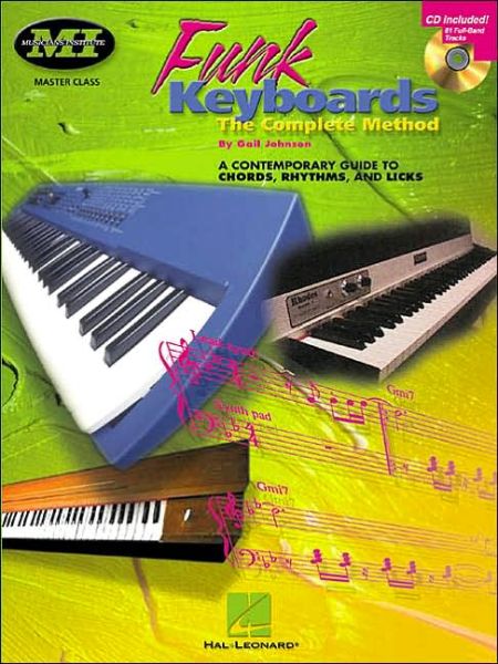 Cover for Gail Johnson · Funk Keyboards - The Complete Method: A Contemporary Guide to Chords, Rhythms and Licks (Book) (2000)