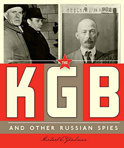 Cover for Michael E. Goodman · Spies Around the World: the Kgb and Other Russian Spies (Paperback Book) (2013)