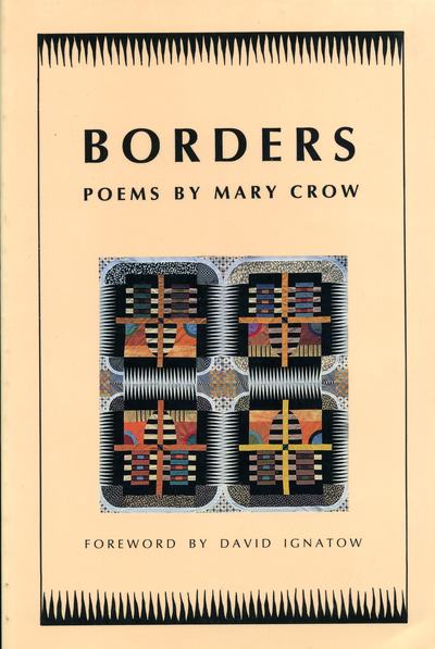 Cover for Mary Crow · Borders - New Poets of America (Hardcover Book) [1st edition] (1994)