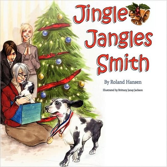 Cover for Roland Hansen · Jingle Jangles Smith (Paperback Book) (2007)