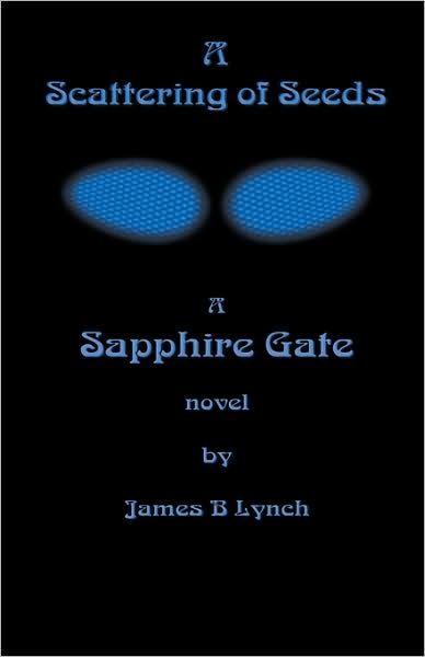 Cover for James Lynch · A Scattering of Seeds (Paperback Book) (2009)