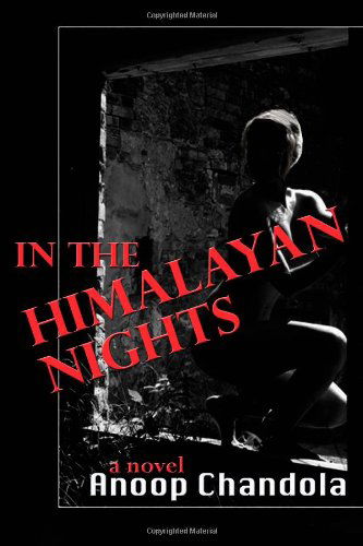 Cover for Anoop Chandola · In the Himalayan Nights (Taschenbuch) (2012)