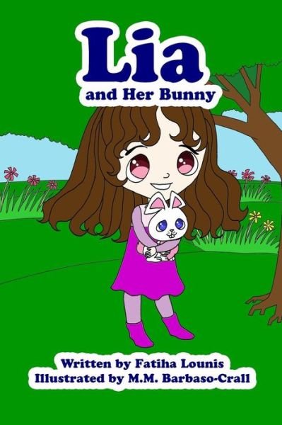 Cover for Fatiha Lounis · Lia and Her Bunny (Paperback Bog) (2015)
