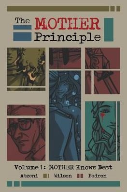 Cover for Adam Wilson · The Mother Principle: Volume 1: Mother Knows Best (Pocketbok) (2015)