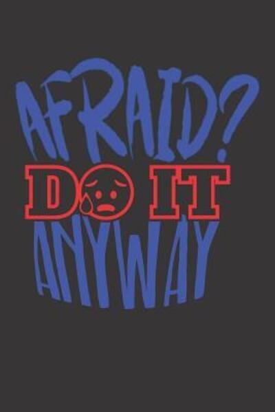 Cover for Dp Productions · Afraid Do It Anyway (Paperback Bog) (2019)