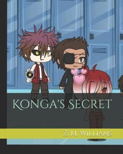 Cover for Z M Williams · Konga's Secret (Pocketbok) (2019)