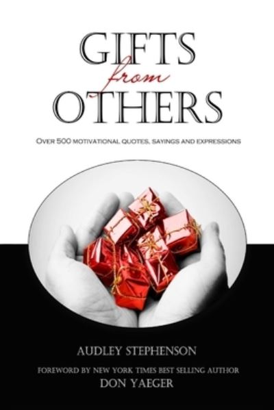 Cover for Audley Stephenson · Gifts from Others (Book) (2012)