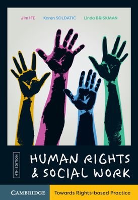 Cover for Ife, Jim (Western Sydney University) · Human Rights and Social Work: Towards Rights-Based Practice (Paperback Book) [4 Revised edition] (2022)