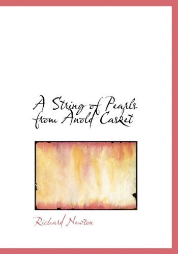 Cover for Richard Newton · A String of Pearls from Anold Casket (Hardcover Book) (2009)