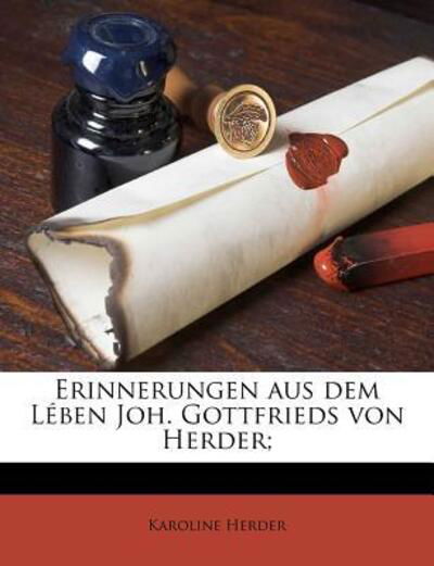 Cover for Herder · Erinnerungen aus dem Lében Joh. (Book)