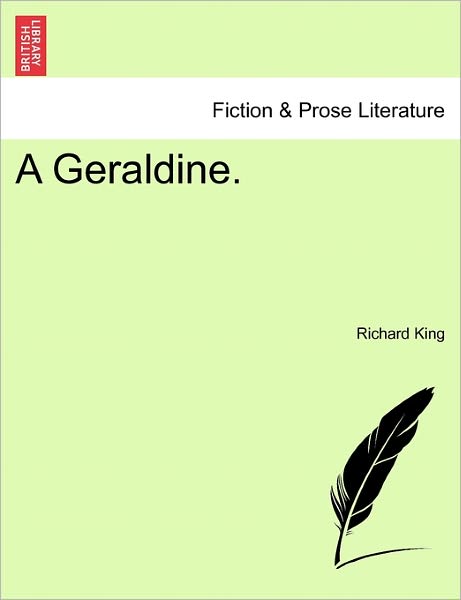 Cover for Richard King · A Geraldine. (Pocketbok) (2011)